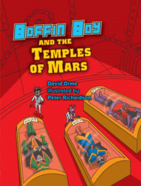 Boffin Boy and the Temples of Mars