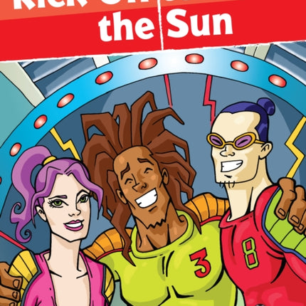 Kick Off to the Sun: Level 2