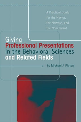 Giving Professional Presentations in the