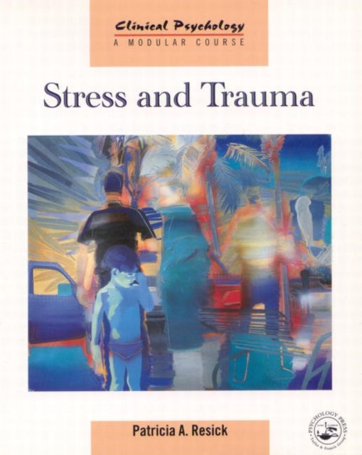 Stress and Trauma