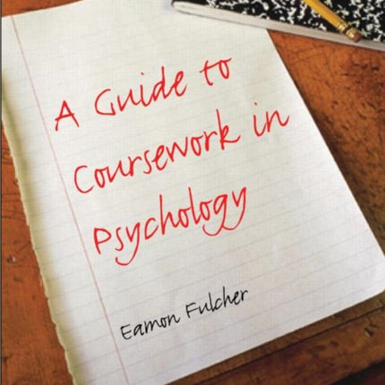 A Guide to Coursework in Psychology