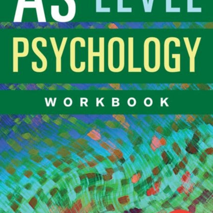 AS Level Psychology Workbook