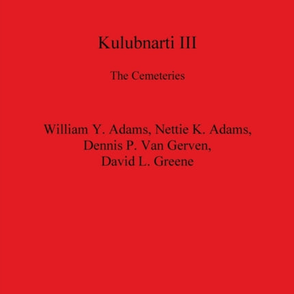 Kulubnarti III: The Cemeteries