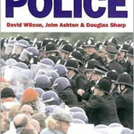 What Everyone in Britain Should Know About the Police