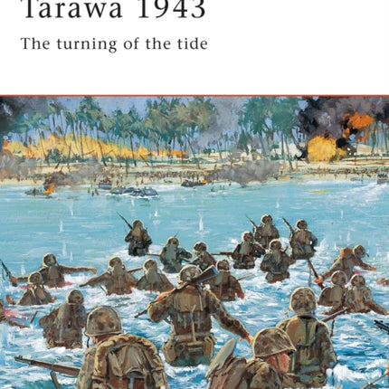 Tarawa 1943: The turning of the tide
