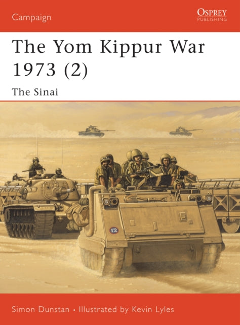 The Yom Kippur War 1973 2 The Sinai Pt 2 Campaign