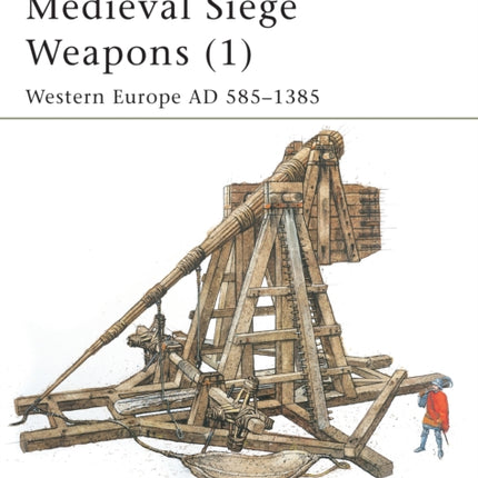 Medieval Siege Weapons