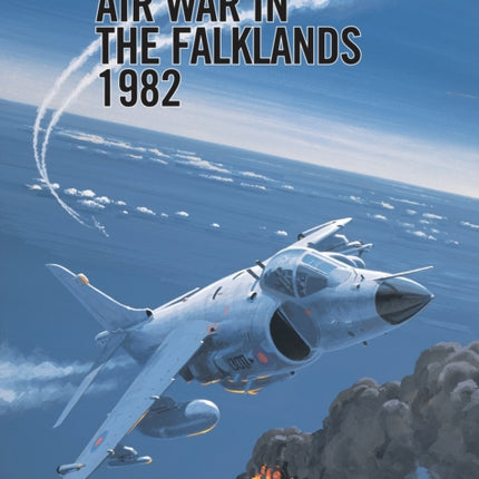 Air War in the Falklands 1982