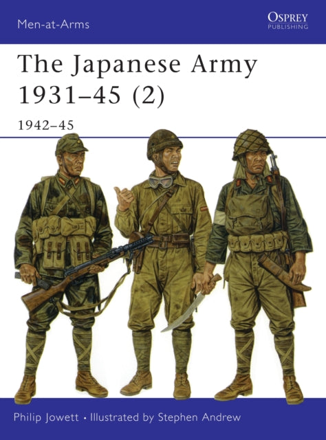 The Japanese Army 193145 2 194245 Pt 2 MenatArms