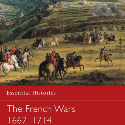 The French Wars 16671714 The Sun King at war 34