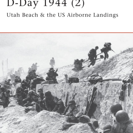 D-Day 1944 (2): Utah Beach & the US Airborne Landings