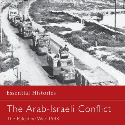 The ArabIsraeli Conflict