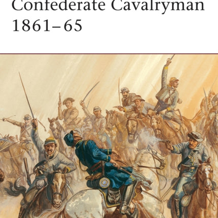 Confederate Cavalryman 186165 18611865 No54 Warrior