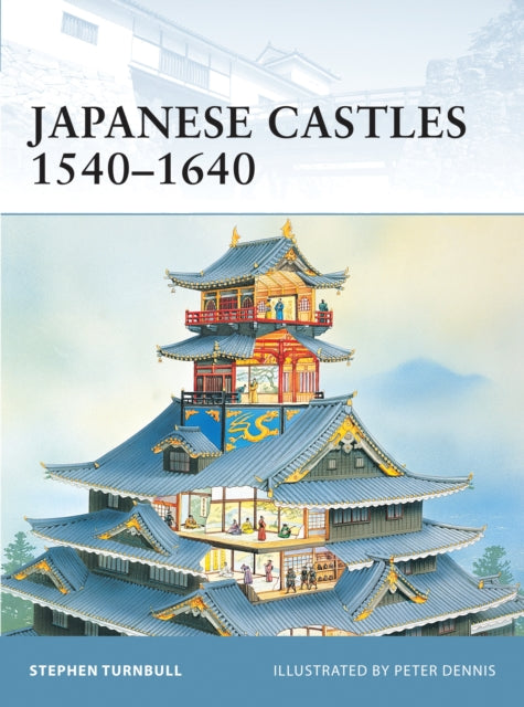 Japanese Castles 15401640 No 5 Fortress