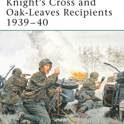Knights Cross and OakLeaves Recipients 193940 Knights Cross and Oakleaves193940 v 1 Elite