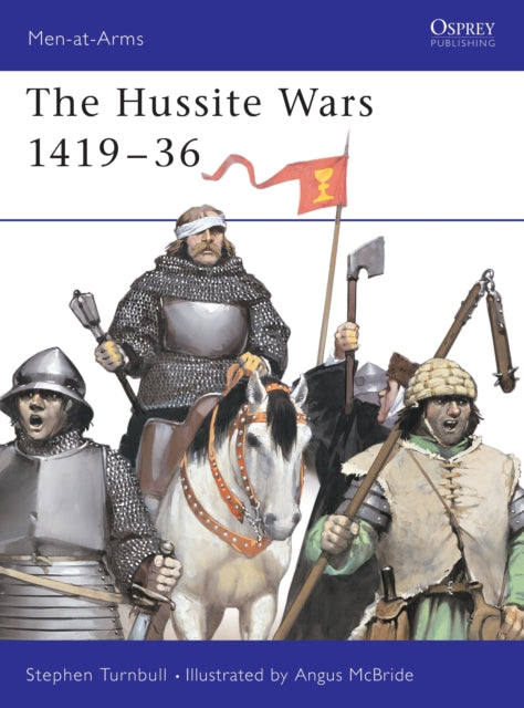 The Hussite Wars 141936