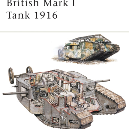 British Mark I Tank 1916 100 New Vanguard