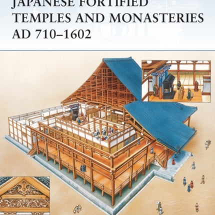 Japanese Fortified Temples and Monasteries AD 7101062 No34 Fortress