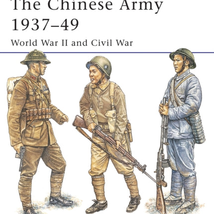 The Chinese Army 193749 World War II and Civil