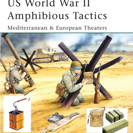 US World War II Amphibious Tactics Mediterranean  European Theaters Mediterranean and European Theaters 144 Elite