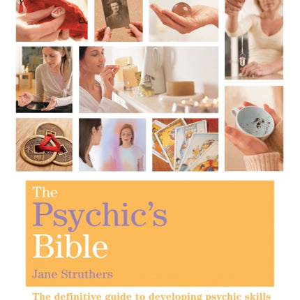 The Psychic's Bible: Godsfield Bibles