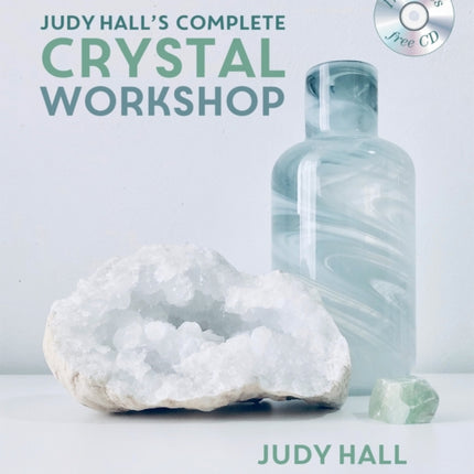 Judy Halls Complete Crystal Workshop Godsfield Experience