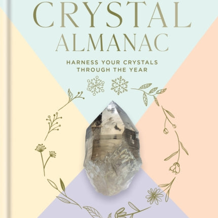 The Crystal Almanac