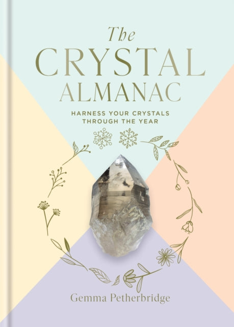 The Crystal Almanac