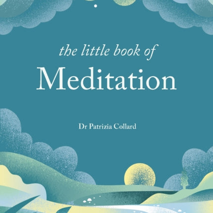 The Little Book of Meditation