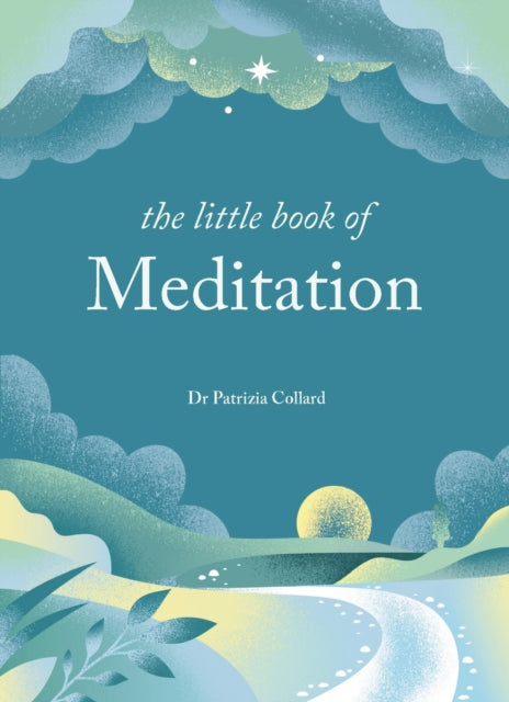 The Little Book of Meditation