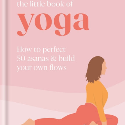 The Little Book of Yoga