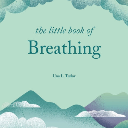 The Little Book of Breathing