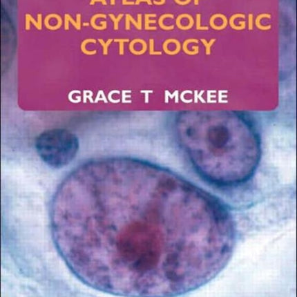 Atlas of Non-Gynecologic Cytology