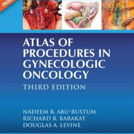 Atlas of Procedures in Gynecologic Oncology