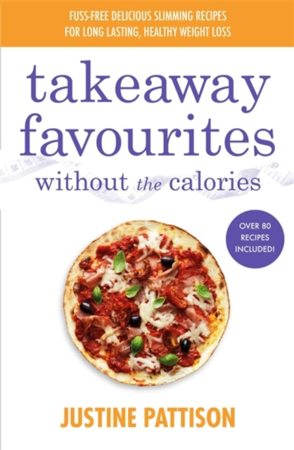 Takeaway Favourites Without the Calories