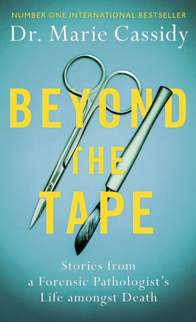 Beyond the Tape: Stories from a Forensic