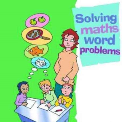 Tackling Numeracy Issues: Bk. 4: Solving Maths Word Problems