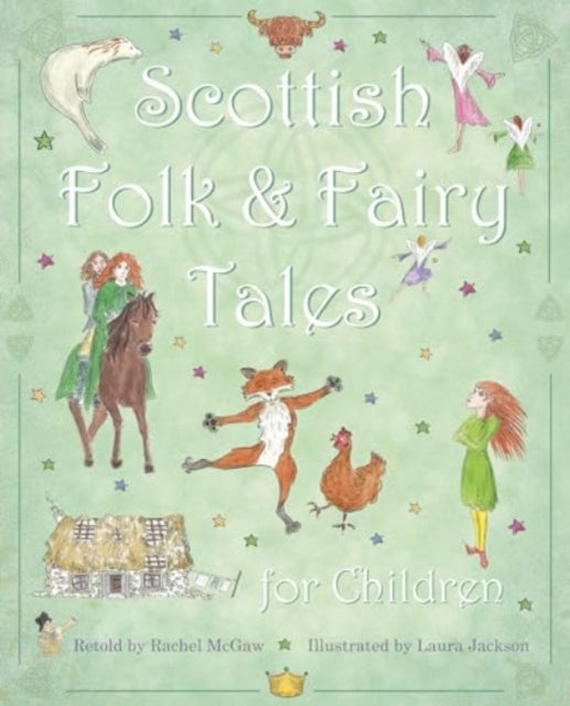 Scottish Folk  Fairy Tales for Children