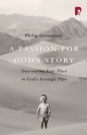 A Passion for God's Story: Your Place in God's