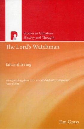 The Lords Watchman Studies in Evengelical History