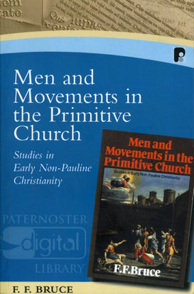 Men and Movements in the Primitive Church Studies