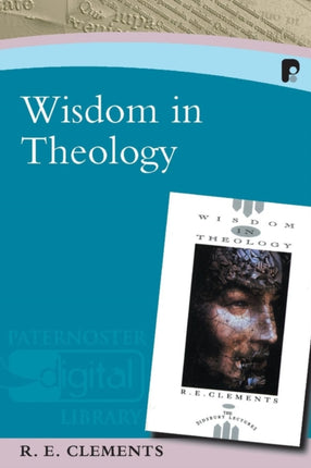 Wisdom in Theology: King, Messiah and Servant in