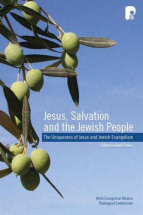 Jesus, Salvation and the Jewish People: The