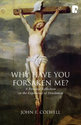 Why Have you Forsaken Me?: A Personal Reflection