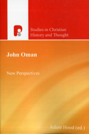 John Oman: New Perspectives