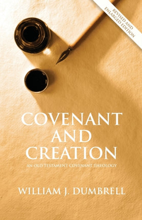 Covenant and Creation (Revised 2013): An Old
