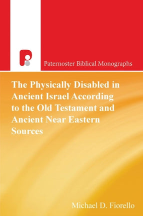 The Physically Disabled in Ancient Israel