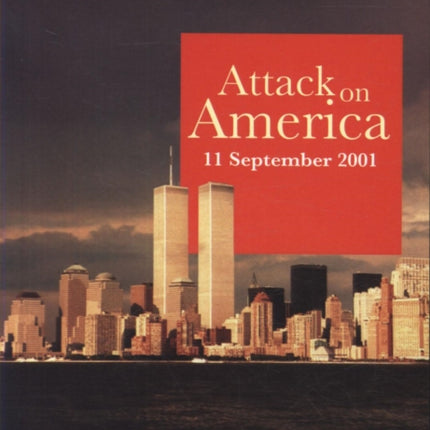 Attack on America 11 September 2001