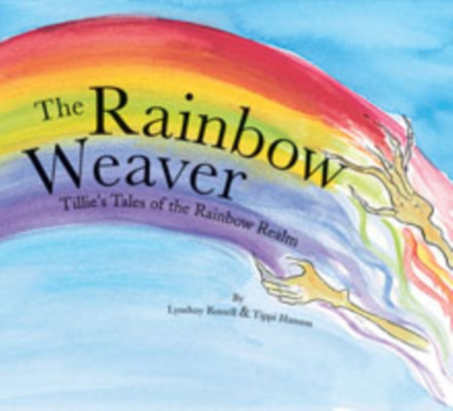 The Rainbow Weaver