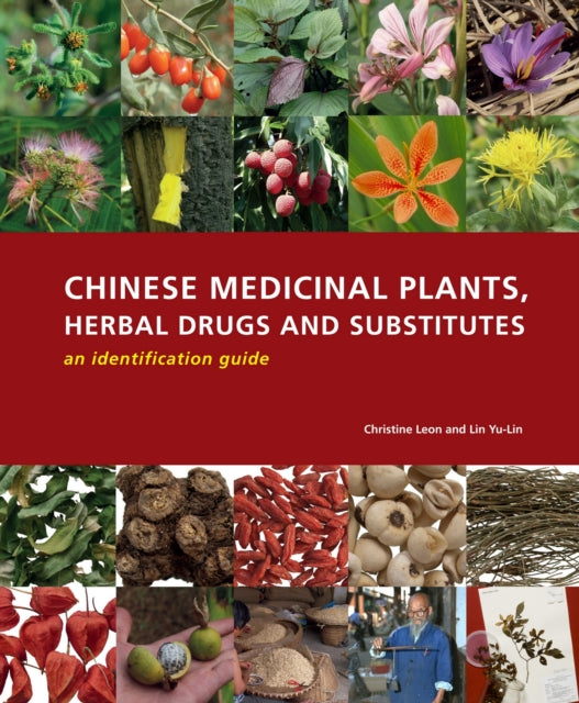 Chinese Medicinal Plants Herbal Drugs and